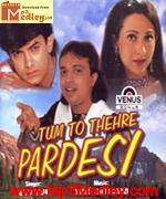 Tum Toh Thehre Pardesi song download